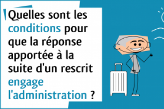 Droit fiscal - Rescrit fiscal et engagement de l'administration