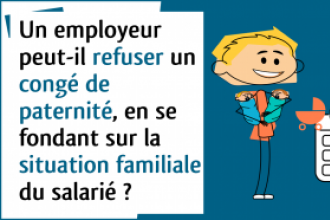 C’est l’histoire d’un employeur pour qui on ne peut être père qu’une fois par an…