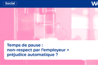C’est l’histoire d’un employeur pour qui le temps de pause ne peut pas attendre…