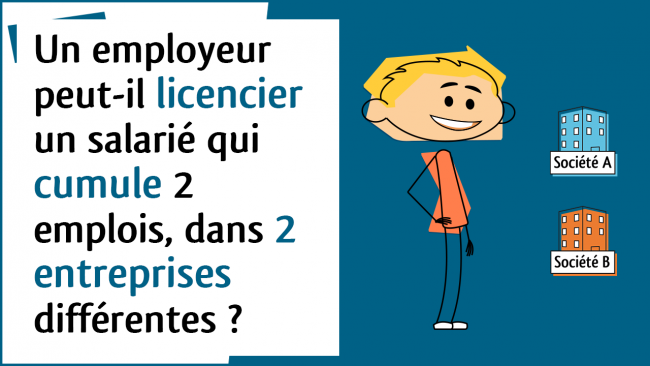 Droit du travail - Licenciement pour cumul d'emplois